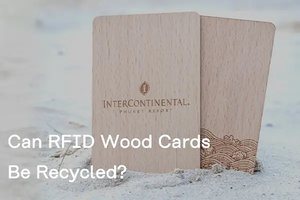recycle rfid wood cards
